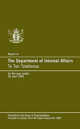 Pūrongo Ā Tau - Internal Affairs Annual Report 1999