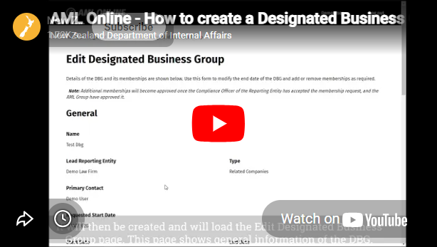 How to create a Designated Business Group on AML Online (click on image to open YouTube) How to create a Designated Business Group on AML Online