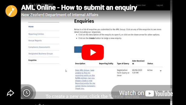 How to submit an enquiry on AML Online (click on image to open YouTube) How to submit an enquiry on AML Online